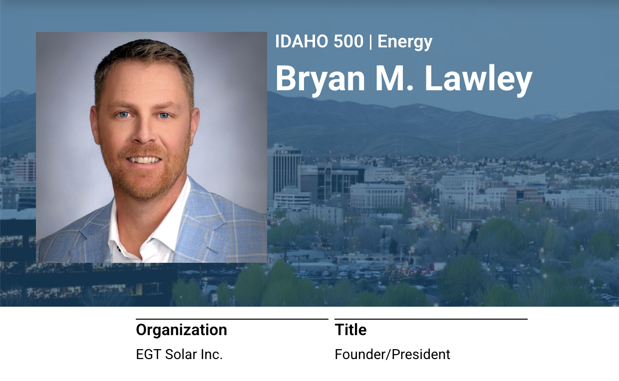 EGT Solar Founder Named One of Idaho Business Review's IDAHO 500